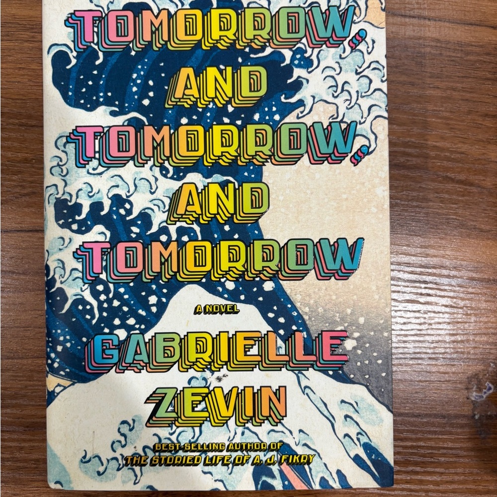 tomorrow and tomorrow and tomorrow by gabrielle zevin